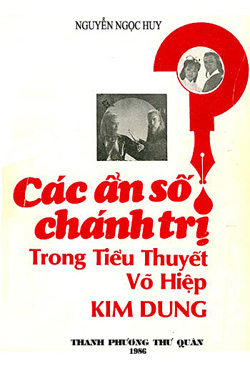3461 1 Cac An So Chinh Tri Trong Tieu Thuyet Vo Hiep KIM DUNG NNH VL